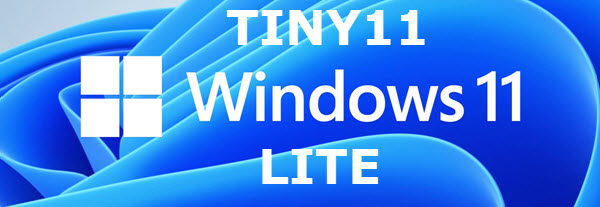 Tiny11 - Windows 11 For Older Machines